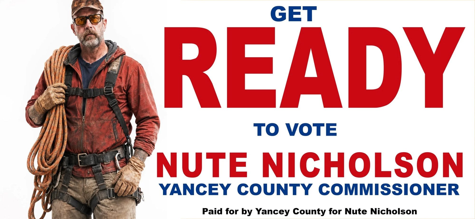 Get ready to vote Nute Nicholson, Yancey County Commissioner. Paid for by Yancey County for Nute Nicholson.